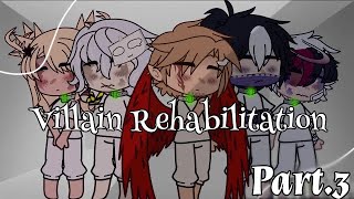 Villain Rehabilitation  3  MHABNHA  MY AU  VTodoroki amp Hawks  GachaClub  CrispZApple [upl. by Dlorag]