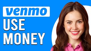 How To Use Money In Venmo How To SpendPay With Your Money In Venmo [upl. by Annalise603]