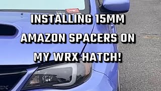 Installing Amazon Spacers On my 2011 Subaru WRX Crazy fitment [upl. by Claresta]