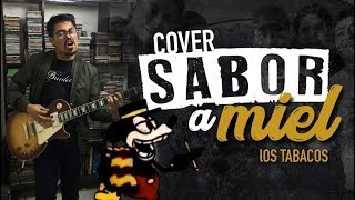 Sabor a Miel  Tabacos cover guitarrabajo [upl. by Alcine925]