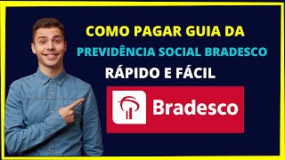 Como pagar boleto da guia da previdência social pelo Bradesco [upl. by Killen]