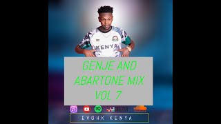 GENJE AND ABARNTONE MIX VOL 7 DJ EVOHK NGV RADIO [upl. by Laveen535]