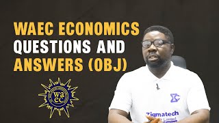 SSCE ECONOMICS QUESTIONS AND ANSWERS FOR 2024 WAEC CANDIDATES REVISION  SSCE 2024  WAEC 2024 [upl. by Nwahsak]