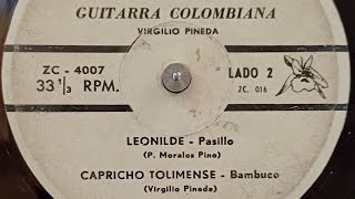 Leonilde  Virgilio Pineda  Pasillo Guitarra Colombiana [upl. by Nnayecats]