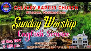 CALVARY BAPTIST CHURCH VIZAG  CALVARY ENGLISH SERVICE 17112023 [upl. by Fleeman]