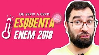 ESQUENTA ENEM 2018  AO VIVO [upl. by Tiena]