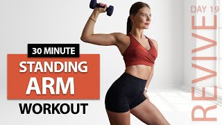 30 MIN STANDING ARMS WORKOUT WITH DUMBBELLS  Biceps Triceps Shoulders Workout [upl. by Pinkham]