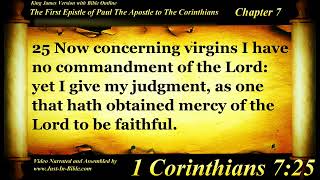 1 Corinthians Chapter 7  Bible Book 46  The Holy Bible KJV Read Along AudioVideoText [upl. by Claybourne]