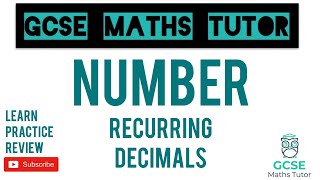 Writing Recurring Decimals as Fractions Higher Only  GCSE Maths Tutor [upl. by Caravette720]