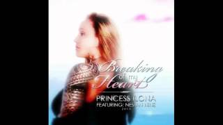 Princess Ilona  Breaking of my Heart featuring Nesian NINE [upl. by Gylys]