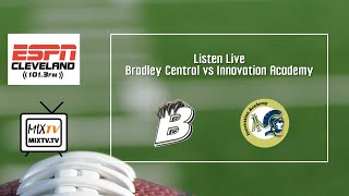 Bradley vs Innovation Academy [upl. by Leinahtan]