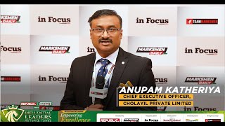 In conversation with Anupam Katheriya Chief Executive Officer Cholayil Private Limited [upl. by Nelleoj774]