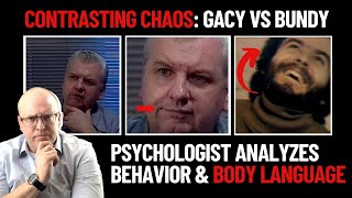 Contrasting Chaos Psychologist Analyzes Body Language and Lies of Gacy and Bundy [upl. by Ronni]