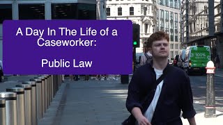 Day in the Life of a Public Law Caseworker Social Justice amp Advocacy  Duncan Lewis Solicitors [upl. by Noiztneb933]