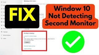 How To Fix Windows 10 Not Detecting Second Monitor  Second Monitor Not Showing Up In Windows 10 [upl. by Michal]