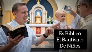 La Falsa Doctrina Del Bautismo De Niños Lo Que Dice la Biblia [upl. by Corvin]