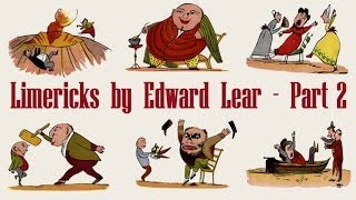 Limericks By Edward Lear  Part 2 [upl. by Sanalda]