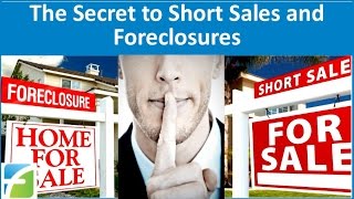 The Secret to Short Sales and Foreclosures [upl. by Tanah]