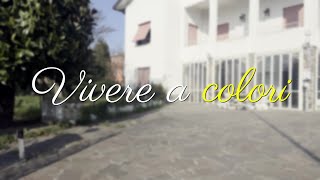 VIVERE A COLORI [upl. by Tiphane]