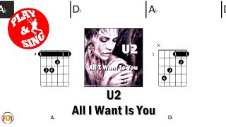 U2 All I Want Is You FCN GUITAR CHORDS amp LYRICS NO AUDIO [upl. by Yhtomot]