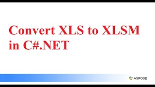 Convert XLS to XLSM in CNET [upl. by Leonardo]