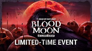 Dead by Daylight  Blood Moon Event Trailer [upl. by Annaeg807]