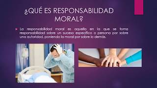 Responsabilidad Moral [upl. by Trainor]