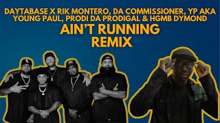 RIK MONTERO  AINT RUNNING REMIX PROD DAYTABASE [upl. by Homovec]