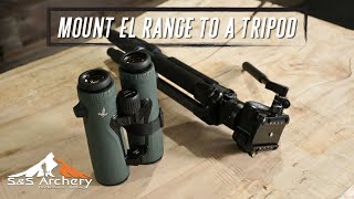 Mounting the Swarovski EL Range TA binoculars on a Tripod [upl. by Irved]