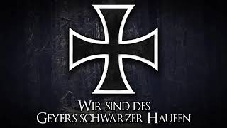 Wir sind des Geyers schwarzer Haufen [upl. by Nohsar113]