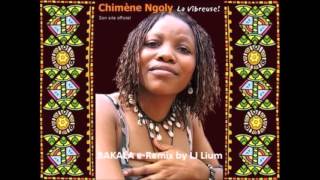 Chimene Ngoly  Bakala Remix by LJ Lium [upl. by Sellma]