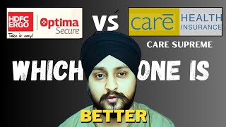 HDFC ERGO Optima Secure vs Care Supreme healthinsurance hdfcergo carehealthinsurance [upl. by Poppy]