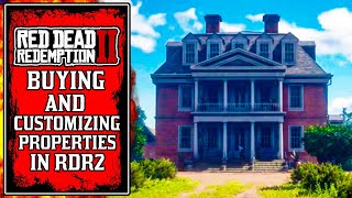 BUYING and Customizing PROPERTIES in Red Dead RDR2 [upl. by Fanny]