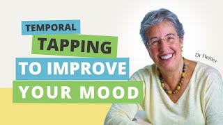 Temporal Tapping for a Better Mood [upl. by Kinsley]