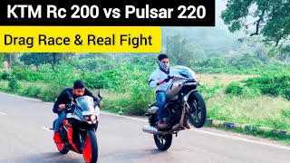 PULSAR 220 VS KTM RC 200 DRAG RACE  Fastest indian vs ktm [upl. by Ahseikal]