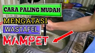 Cara Mengatasi Wastafel Cuci Piring Tersumbat  Mampet Tanpa Soda Api [upl. by Yrotciv]