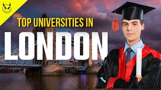 Top Universities in London [upl. by Doralin231]