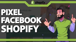 Como Instalar o PIXEL DO FACEBOOK na Shopify  Rápido e Fácil [upl. by Otokam]