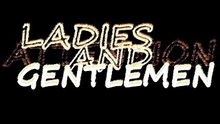 Attention Ladies And Gentlemen Sound Effect [upl. by Shurlocke739]