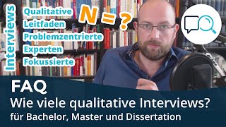 Qualitative Interviews  Wie viele für Bachelor Master Dissertation Qualitative Inhaltsanalyse [upl. by Bautista]