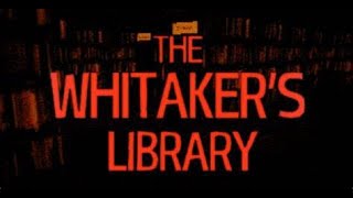 The Whitakers Library Part 1  Full Gameplay No Commentary [upl. by Ave]