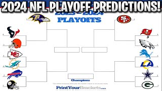 2024 NFL PLAYOFF PREDICTIONS YOU WONT BELIEVE THE SUPER BOWL MATCHUP 100 CORRECT BRACKET [upl. by Eustache]