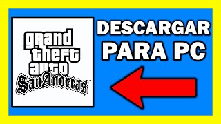 ✅ Cómo Descargar GTA SAN ANDREAS para PC Full en ESPAÑOL 2024 ✅ FÁCIL Y RÁPIDO [upl. by Jarl384]