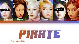 Everglow  Pirate but you are EU and Aisha Color Coded Lyrics Karaoke [upl. by Nohsad]