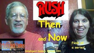 Then and Now Rush  quotFinding My Wayquot and quotCaravanquot  Intelligent Donkey Episode 094 [upl. by Jala]