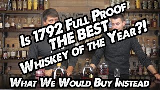 1792 Full Proof Whiskey Of The Year According to Jim Murrays Whiskey Bible Our Alternatives [upl. by Giacopo]