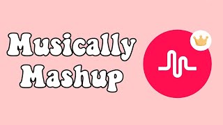 Old Musically songs mashup [upl. by Veron]