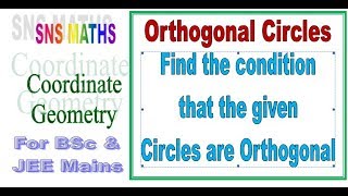 Orthogonal Circle Coordinate Geometry [upl. by Rehpotsyrhc]