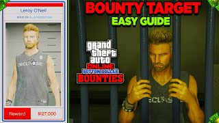 GTA Online quotLeroy ONeilquot Most Wanted Bounty Target With Cash Reward [upl. by Bevers12]