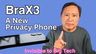 BraX3 The most privacy friendly smartphone [upl. by Willetta]